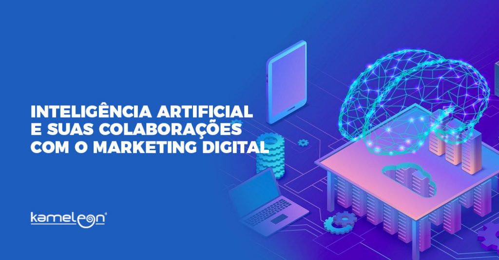 Inteligencia Artificial e o Marketing Digital