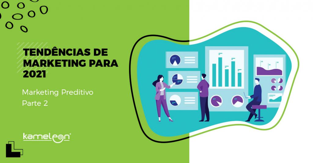 Tendencias de Marketing para 2021 - marketing preditivo parte 2