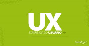 UX – Experiência do Usuário