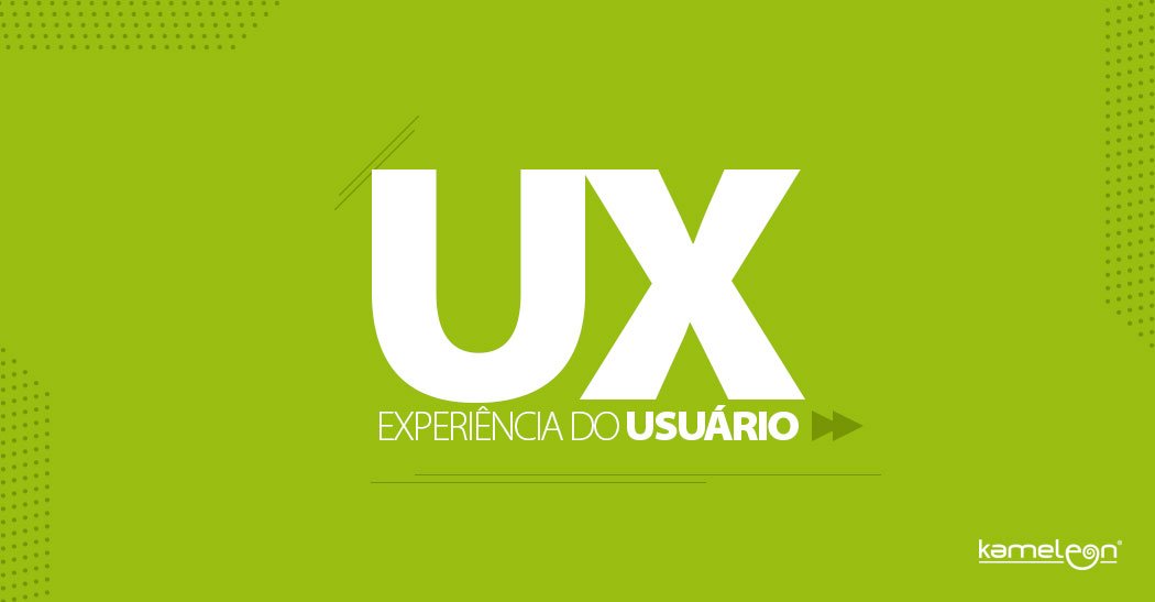 UX – Experiência do Usuário