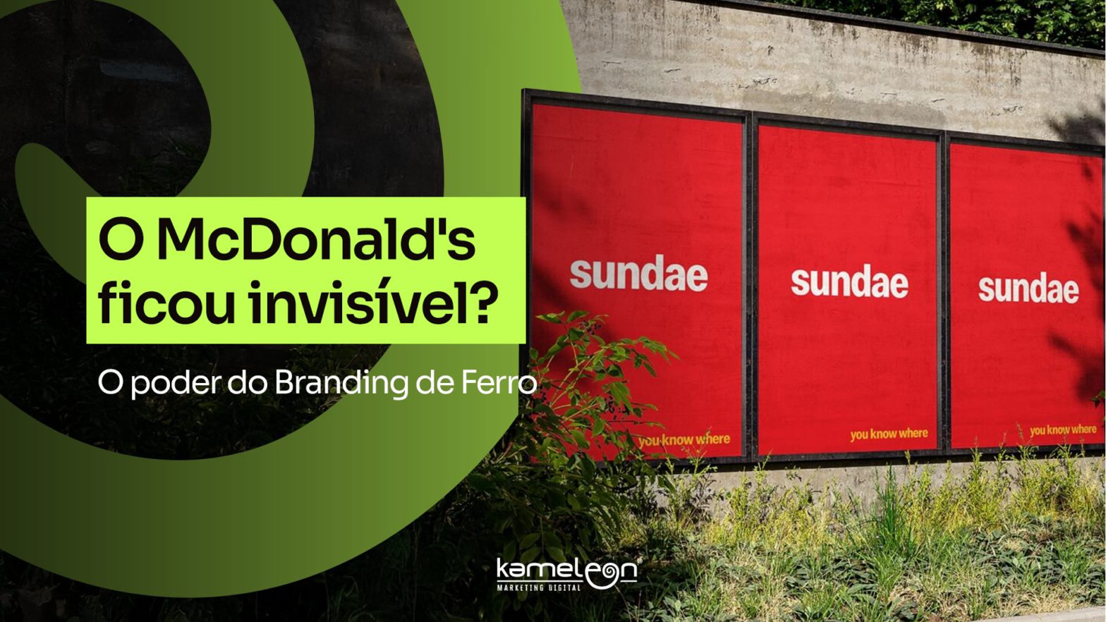 Campanha do McDonald’s Ensina Sobre Marcas Fortes